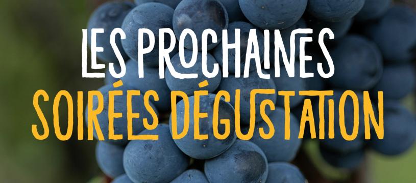Programme des prochaines soirées dégustation - Juillet à novembre 2026