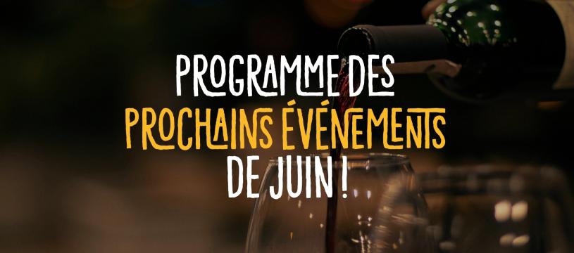 Programme des prochains événements de juin